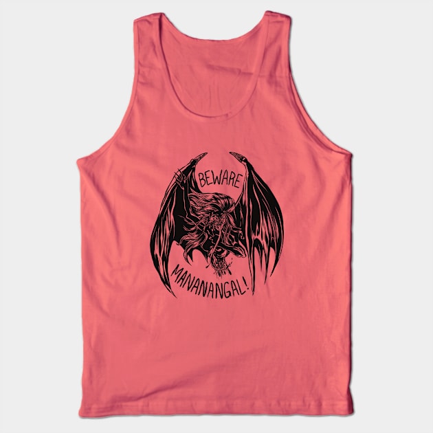 Beware Mananangal! Tank Top by superdoop